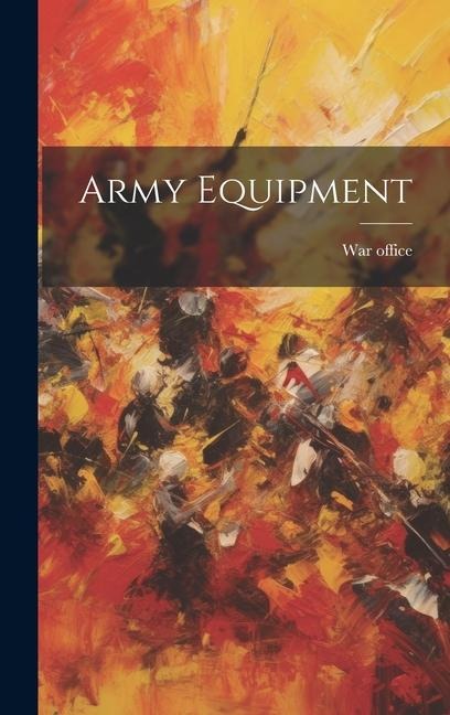 Army Equipment
