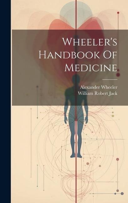 Wheelers Handbook Of Medicine