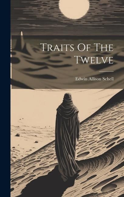 Traits Of The Twelve