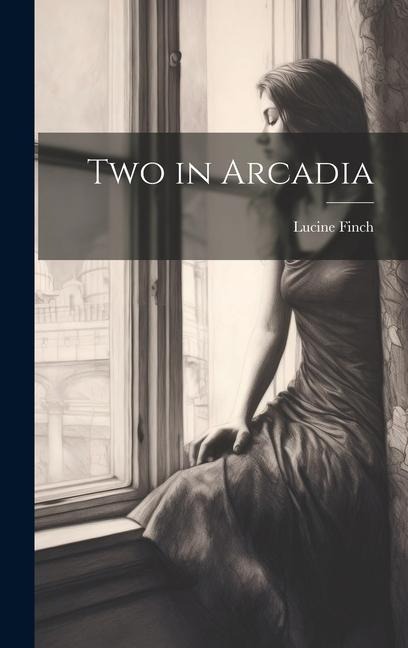 Two in Arcadia