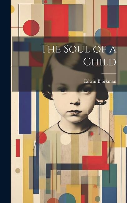 The Soul of a Child