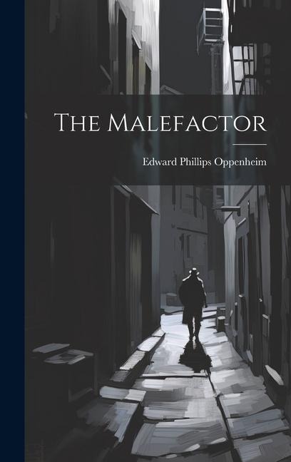 The Malefactor
