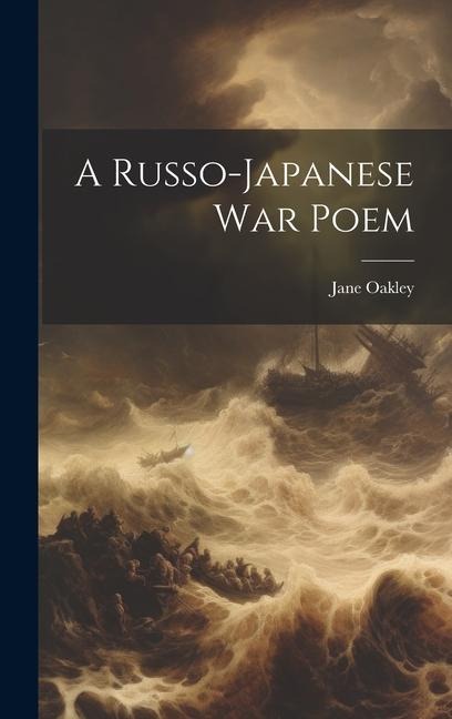A Russo-Japanese War Poem