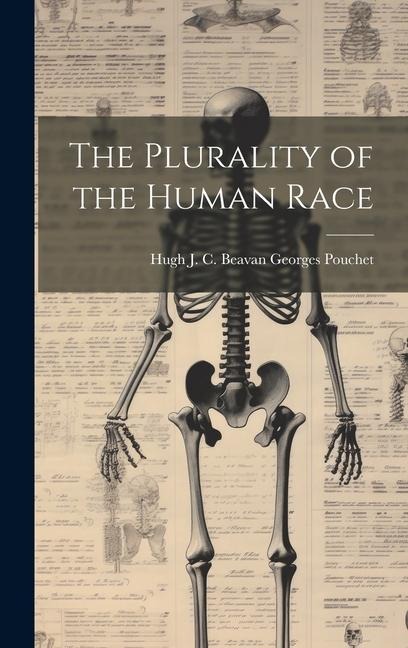 The Plurality of the Human Race