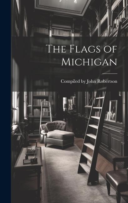 The Flags of Michigan