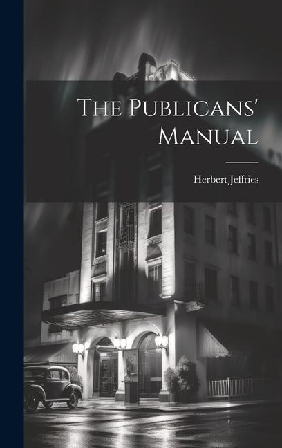 The Publicans' Manual