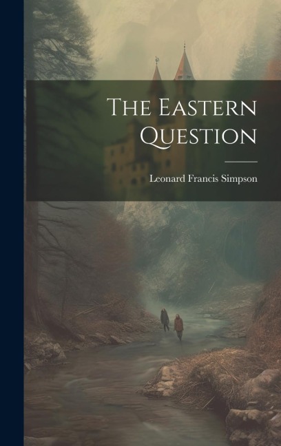 The Eastern Question