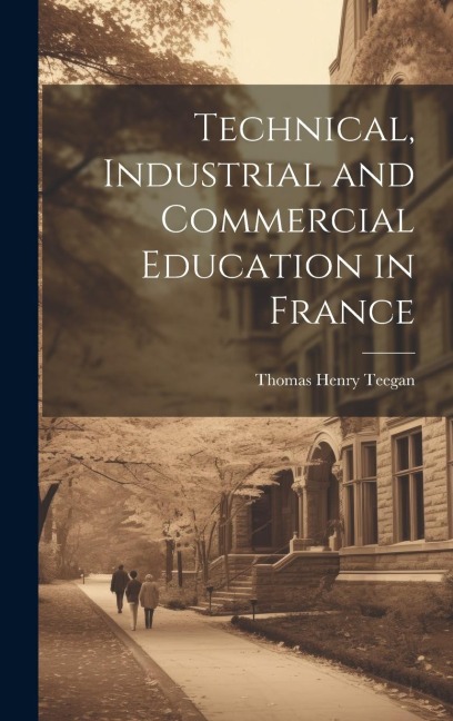 Technical, Industrial and Commercial Education in France