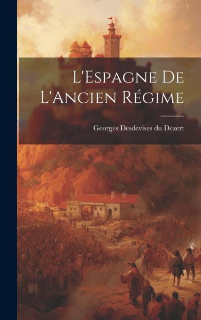 LEspagne de LAncien Régime