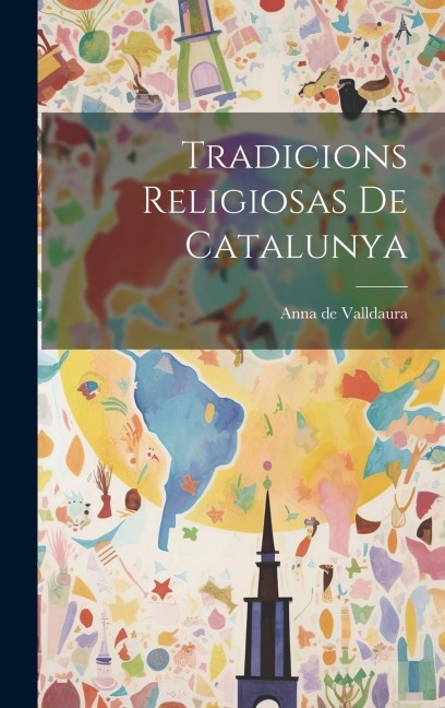 Tradicions Religiosas de Catalunya