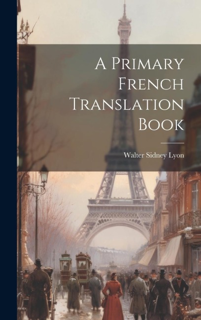 A Primary French Translation Book