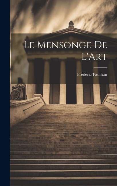 Le Mensonge de LArt