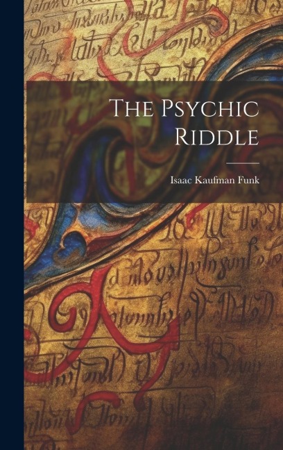 The Psychic Riddle