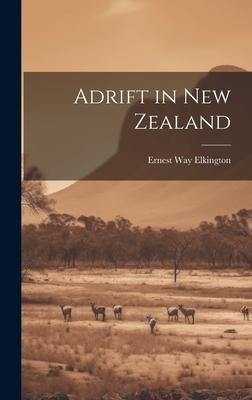 Adrift in New Zealand