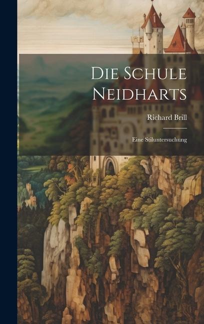 Die Schule Neidharts: Eine Stiluntersuchung