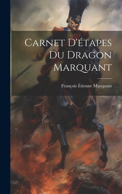 Carnet Détapes du Dragon Marquant