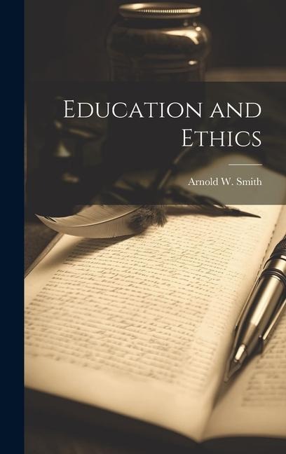 Education and Ethics