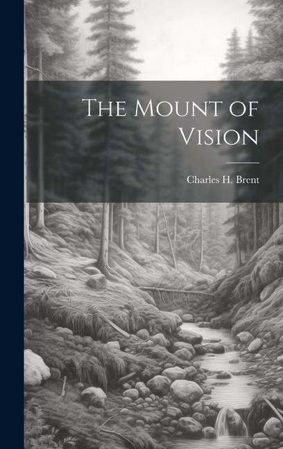 The Mount of Vision