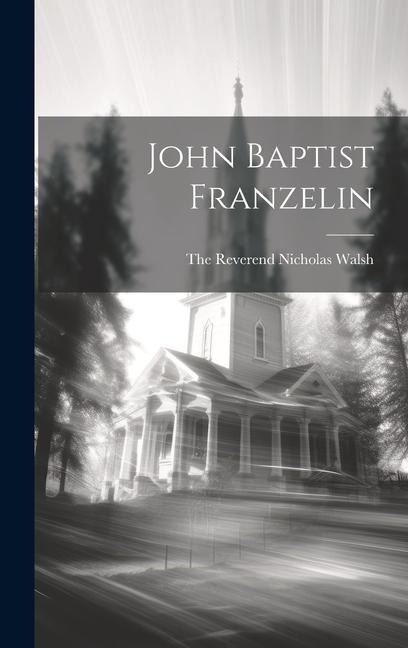 John Baptist Franzelin