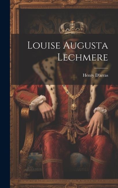 Louise Augusta Lechmere