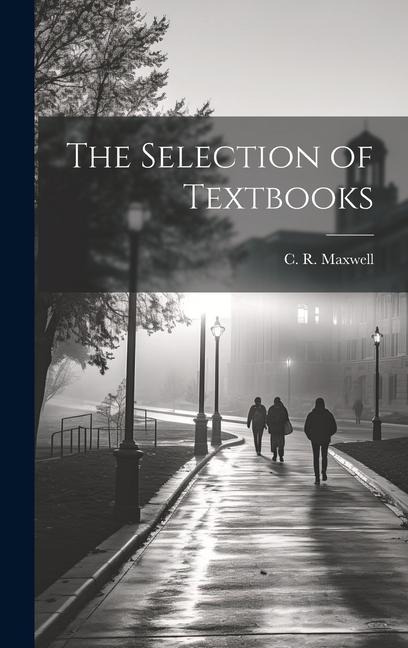 The Selection of Textbooks