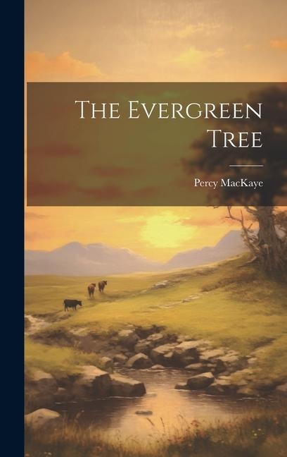The Evergreen Tree