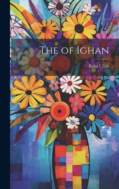 The of Ighan