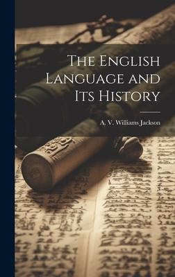 The English Language and its History