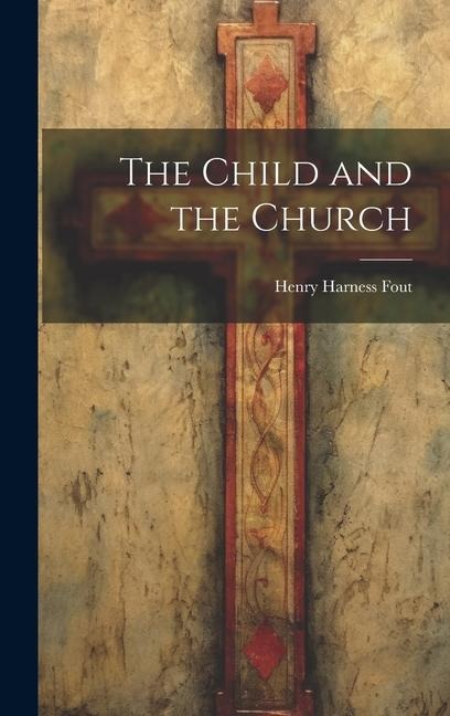 The Child and the Church