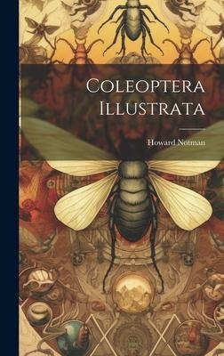 Coleoptera Illustrata
