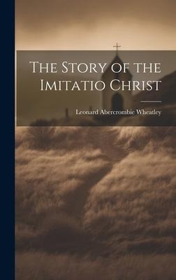 The Story of the Imitatio Christ