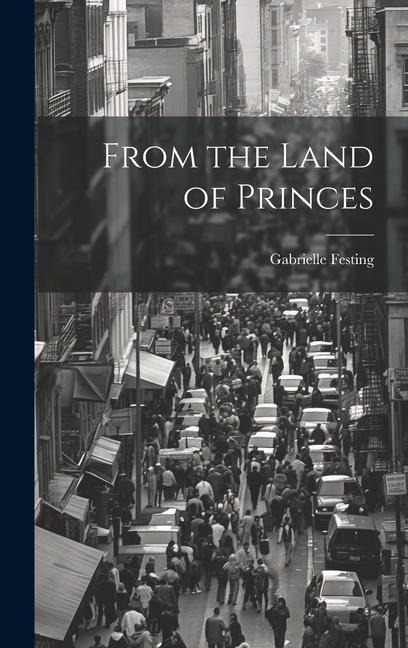 From the Land of Princes