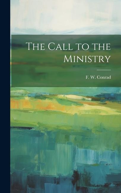 The Call to the Ministry