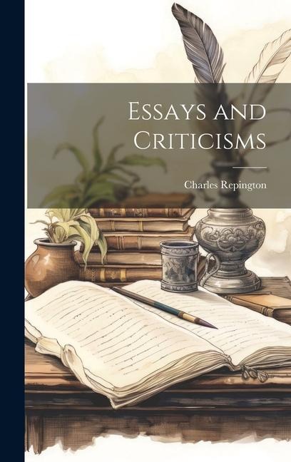 Essays and Criticisms