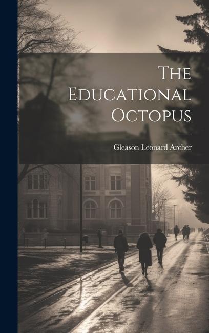 The Educational Octopus