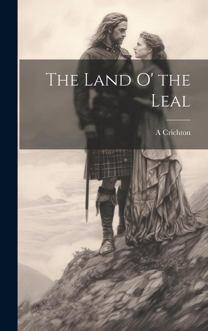 The Land O' the Leal