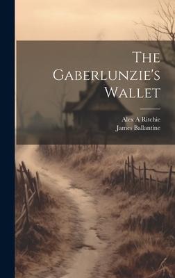 The Gaberlunzies Wallet