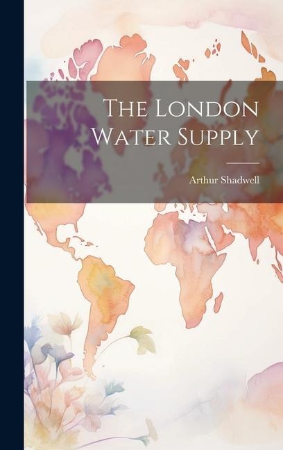 The London Water Supply