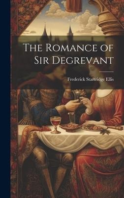 The Romance of Sir Degrevant