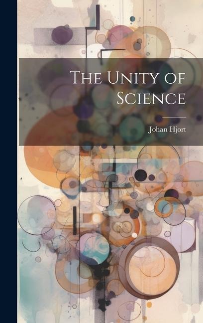 The Unity of Science