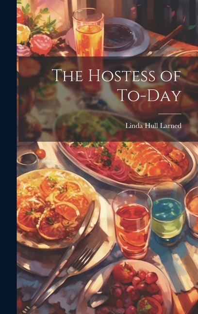 The Hostess of To-day
