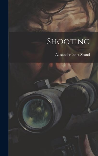 Shooting