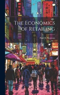 The Economics of Retailing