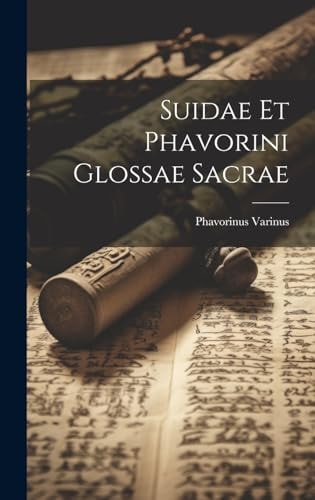 Suidae et Phavorini glossae sacrae