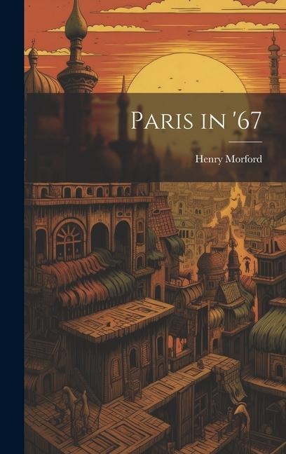 Paris in 67