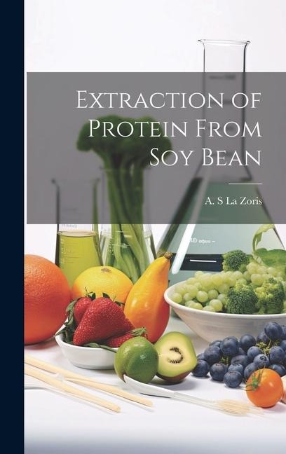Extraction of Protein From soy Bean