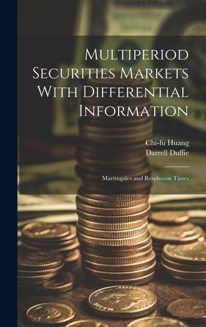 Multiperiod Securities Markets With Differential Information: Martingales and Resolution Times