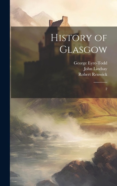 History of Glasgow: 2