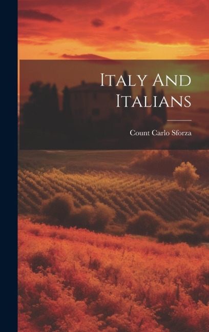 Italy And Italians