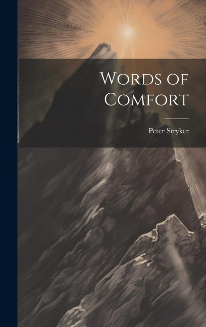 Words of Comfort